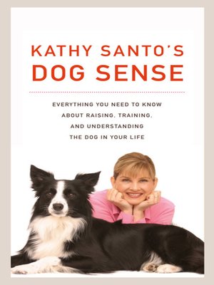 cover image of Kathy Santo's Dog Sense